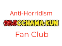 Anti Horridism Obocchama Kun Fan Club